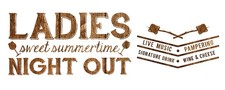 Ladies Night Out- August 30th